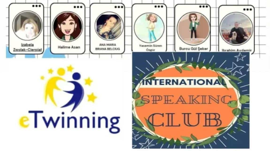 İnternational Speaking Club e-Twinning projesi
